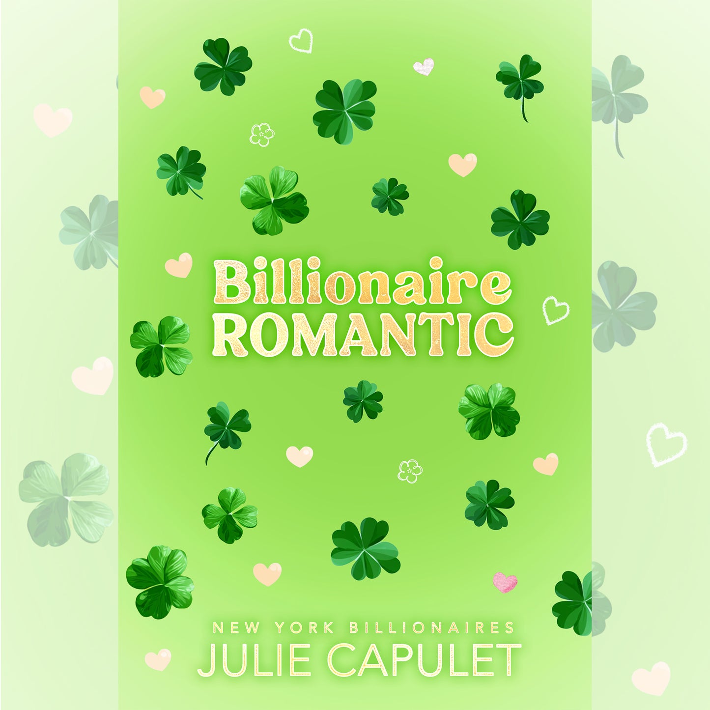 Billionaire Romantic - Special Edition Paperback